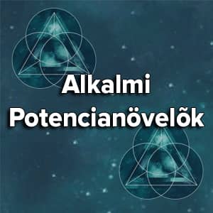 ALKALMI POTENCIANÖVELŐK